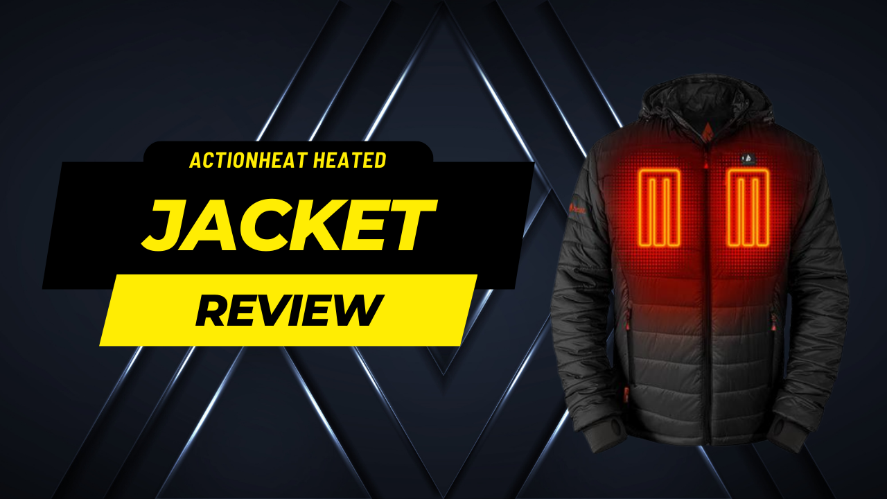 Actionheat Heated Jacket Review - Worth It? - GearProvement